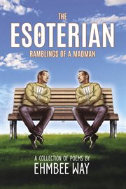 The Esoterian : Ramblings of a Madman cover image