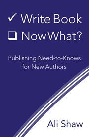 Write book (check). now what? cover image