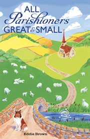 All parishioners great and small cover image