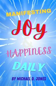 Manifesting joy & happiness daily cover image