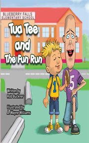 Tua tee and the fun run cover image