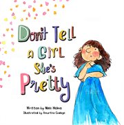 Don't tell a girl she's pretty cover image