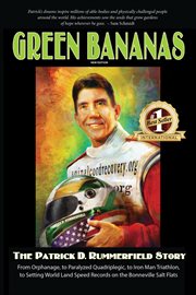 Green Bananas : The Patrick D. Rummerfield Story cover image