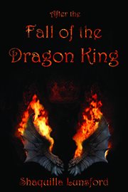 After the Fall of the Dragon King cover image