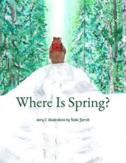 Where is spring? cover image