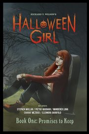 Halloween Girl Book One: Promises to Keep. Book one cover image