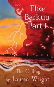 The barkuu part i : The Culling cover image