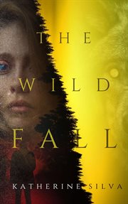The Wild Fall : Wild Oblivion cover image