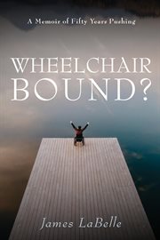 Wheelchair Bound ? cover image