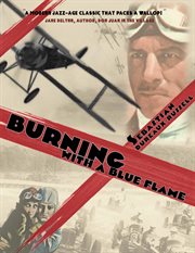 Burning with a blue flame cover image
