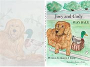 Joey and Cody Play Ball! cover image