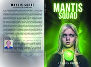 Mantis Squad cover image