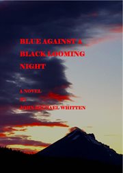 Blue against a black looming night cover image