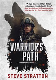 A Warrior's Path : Lance Bear Wolf's Origin Story. Shadow Tier cover image