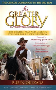For Greater Glory cover image