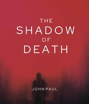 The Shadow of Death cover image