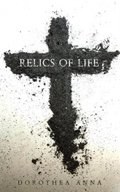 Relics of Life cover image