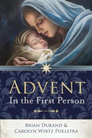 Advent in the First Person cover image