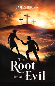 The Root of All Evil cover image