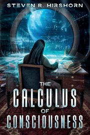 The Calculus of Consciousness cover image
