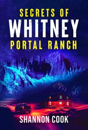 Secrets of Whitney Portal Ranch cover image