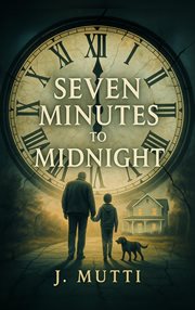 Seven Minutes to Midnight cover image