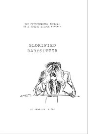 Glorified Babysitter : The Ex-vangelical Journey Of A Public School Teacher cover image