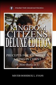 Kingdom Citizens (6 Mini-Books in 1) : Precepts For Victorious Kingdom Living cover image