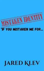 Mistaken Identity cover image