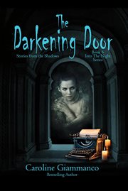 The Darkening Door : Stories From The Shadows cover image
