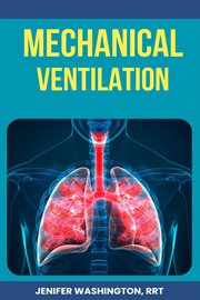 Respiratory Mechanical Ventilation cover image