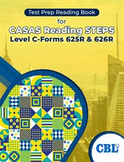 Test Prep Reading Book for CASAS Reading STEPS Level C-Forms 625R and 626R cover image