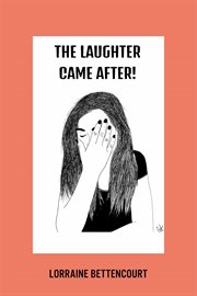 The Laughter Came After cover image