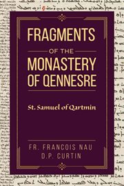 Fragments of the Monastery of Qennesre cover image