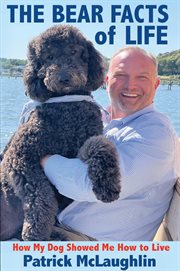 The Bear Facts of Life cover image