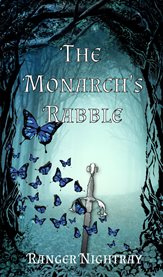 The Monarch's Rabble cover image
