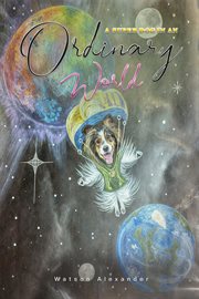 A Super Dog in an Ordinary World cover image