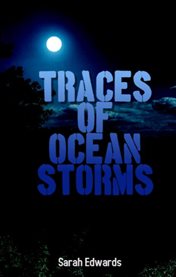 Traces of ocean storms cover image