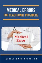 Medical Errors for Healthcare Providers cover image