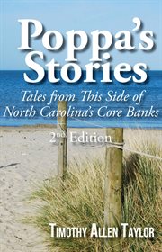 Poppa's Stories : Tales from This Side of North Carolina's Core Banks cover image