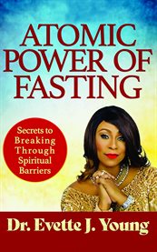 Atomic Power of Fasting cover image