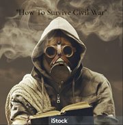 "How to Survive a Civil War" cover image