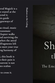 Shadows on the Ceiling : The Emo Guide To Astral Magick cover image