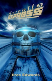 The Borealis Express cover image