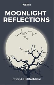 Moonlight Reflections cover image