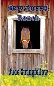 Bay Sorrel Ranch cover image