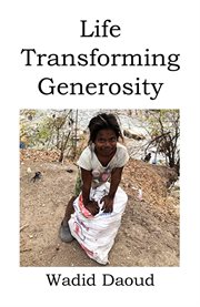 Life Transforming Generosity cover image