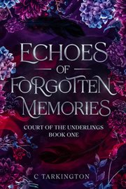 Echoes of Forgotten Memories cover image