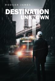Destination Unknown cover image