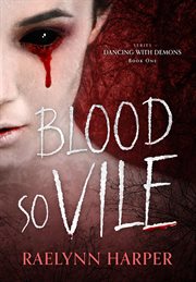 Blood So Vile cover image